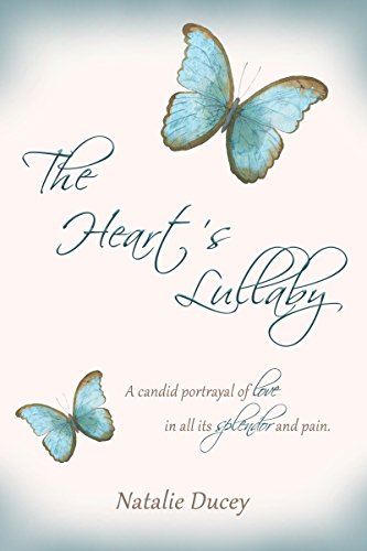 The Heart's Lullaby by Natalie Ducey